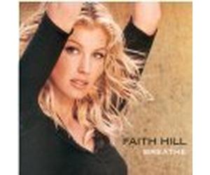 Hill, Faith - Breathe/It All Comes Down to Love