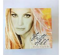 Hill, Faith - There You'll Be-Best
