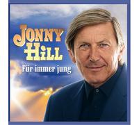 Hill,Jonny - Für Immer Jung [Import]