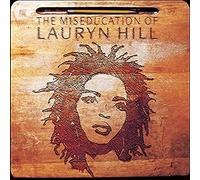 Lauryn Hill – Miseducation of Lauryn Hill