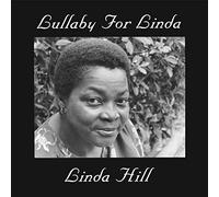 Hill, Linda - Lullaby for Linda