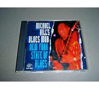 Hill, Michael -Blues Mob- - New York State of Blues [Import]