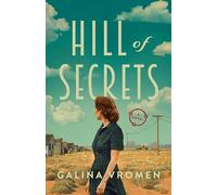 Hill of Secrets: A Novel