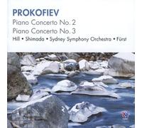 Hill - Prokofieff: Pno Ctos Nos 2 & 3