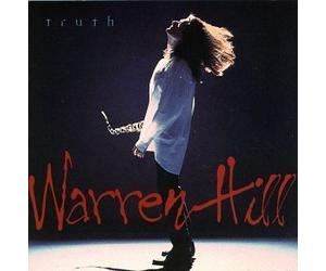 Hill, Warren - Truth by Hill, Warren (1994) Audio CD