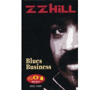 Hill, Z.Z. - Blues Business