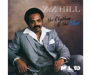 Hill, Z.Z. - Rhythm & Blues