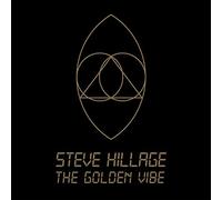 Steve Hillage – Golden Vibe – Numérique (Madfish)