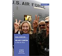 Hillary Clinton: La reine du chaos
