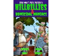 Hillbillies & Homicidal Maniacs: 1