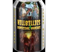 Hillbillies & Homicidal Maniacs : Beercan Edition