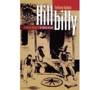 Hillbilly: A Cultural History of an American Icon [Paperback] NEUF