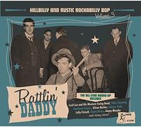 Artistes variés – Hillbilly and Rustic Rockabilly Bop Vol 3 / Rattlin Daddy – CD – Broken Silence