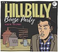 Hillbilly Booze Party Vol 1/Pink Elephants