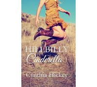 Hillbilly Cinderella: A Contemporary Southern Re-telling of the Cinderella Story