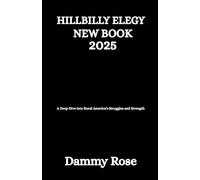 Hillbilly Elegy New Book 2025: A Deep Dive into Rural America's Struggles and Strength