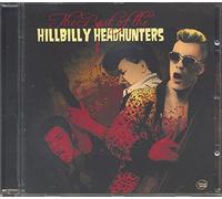 Hillbilly Headhunters - Best of [Import]