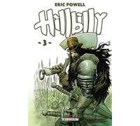 Hillbilly T03 - Eric Powell - Delcourt - cartonné - Comics