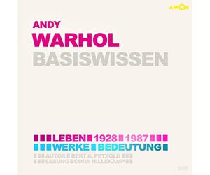 Hillekamp,Cora - Andy Warhol-Basiswissen