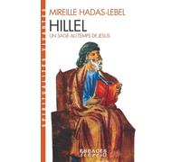 Hillel, un sage au temps de Jésus (Espaces Libres - Spiritualités Vivantes)