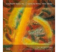 Hilliard Ensemble - Keeling: Quickening The Dead [Import]