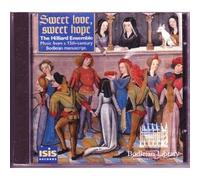 Hilliard Ensemble - Love Sweet Hope
