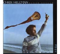 Hillman, Chris - Clear Sailin by Hillman, Chris (2002-10-15)