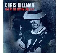 Hillman,Chris - Live at the Bottom Line 1977