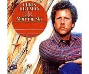 Hillman, Chris - Morning Sky
