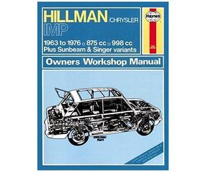 Hillman Imp Owner's Workshop Manual (Haynes Service And Repair Manuals)