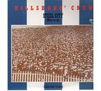 Hillsboro' Crew - Steel City (Move On Up) [12", DE, Virgin 608 758]