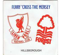 Hillsborough - Ferry Cross The Mersey - Hillsborough 7" 45