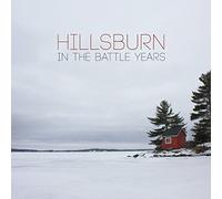 Hillsburn - in The Battle Years [Import]