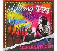 Hillsong Kids - Supernatural [SE Import]