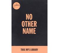 hillsong worship - no Other Name-TRX