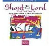 Hillsongs - Shout to The Lord 2000