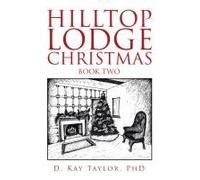 Hilltop Lodge Christmas