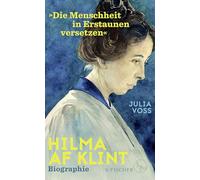 Hilma af Klint - »Die Menschheit in Erstaunen versetzen«: Biographie