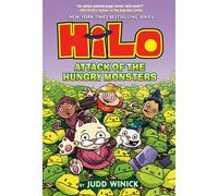 Hilo Book 12: Attack of the Hungry Monsters (A Graphic Novel) - Judd Winick - Random House Graphic - ebook (ePub) - Livre