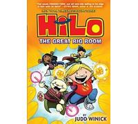 Hilo Book 3 : Le grand boum. Winick Nouveau
