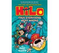 Judd Winick – Hilo Book 5