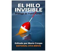 Hilo Invisible, El