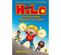 Hilo: The Boy Who Crashed To Earth