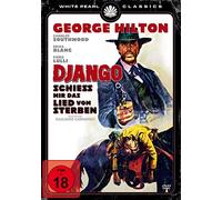 Hilton,George - Django-Schieß Mir das Lied Vom Sterben (Uncut Ve [Import]