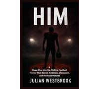 HIM: A Deep Dive into the Chilling Football Horror That Blends Ambition, Obsession, and the Supernatural