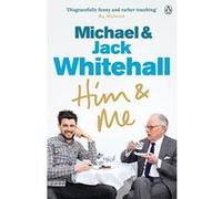 Him & Me Jack Whitehall Jack Whitehall - Michael Whitehall (Auteur)