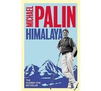 Himalaya by Michael Palin Michael Palin (Auteur)