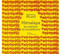 Himalaya: Les chemins du bouddhisme Coffret 3 volumes : Bhoutan, terre de sérénité ; Tibet, regards de compassion ; Voyage immobile, l'Himalaya vu d'un ermitage