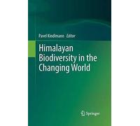 Himalayan Biodiversity In The Changing World