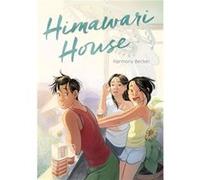 Himawari House by Harmony Becker Harmony Becker (Auteur)